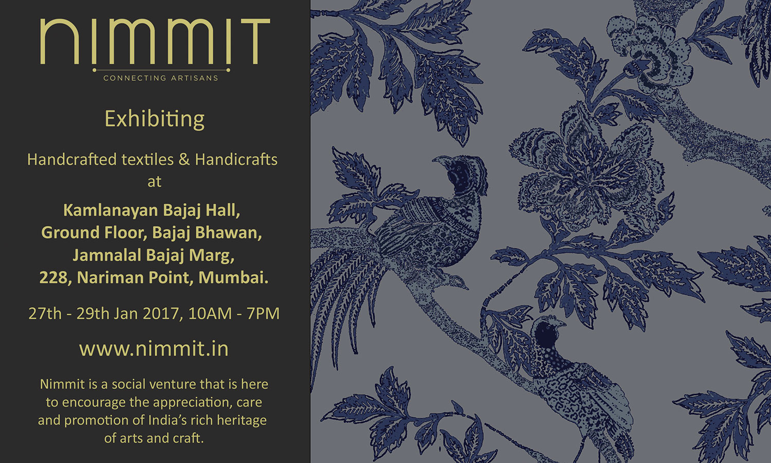 Invitation to the inaugural exhibition of Nimmit at Kamalnayan Bajaj Hall in Nariman Point, Mumbai from 27th-29th January, 2017.